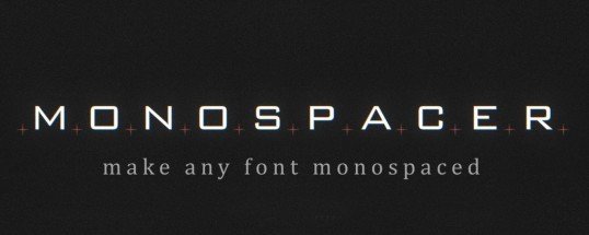 Monospacer Cover