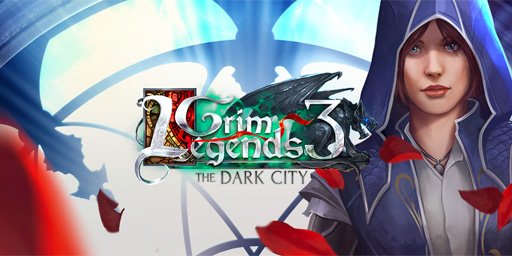 Grim Legends 3: The Dark City Cover