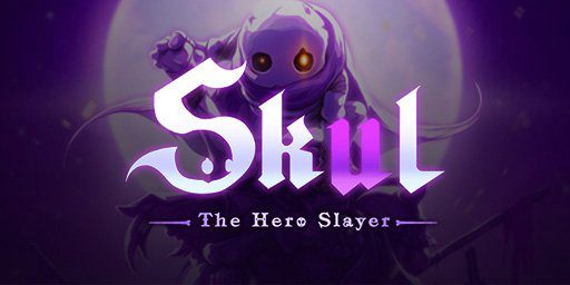 Skul: The Hero Slayer Cover