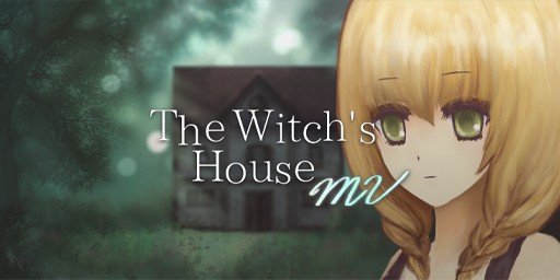 The Witch's House MV Cover