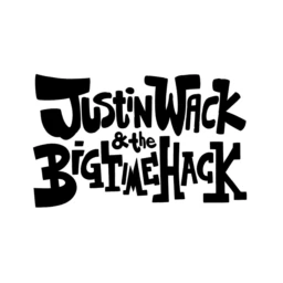 Justin Wack and the Big Time Hack Image