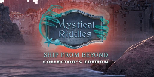 Mystical Riddles 3: Ship From Beyond Collector's Edition Cover