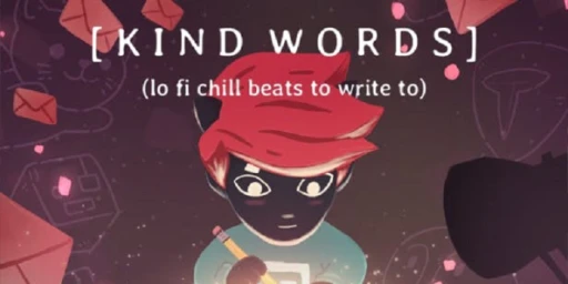 Kind Words (lo fi chill beats to write to) Cover