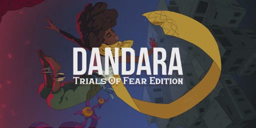 Dandara: Trials of Fear Edition Cover