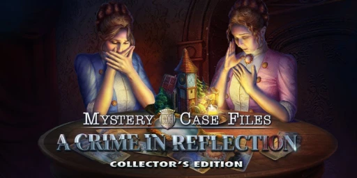 Mystery Case Files 26: A Crime in Reflection Collector's Edition Cover