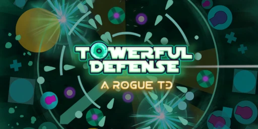 Towerful Defense: A Rogue TD Cover
