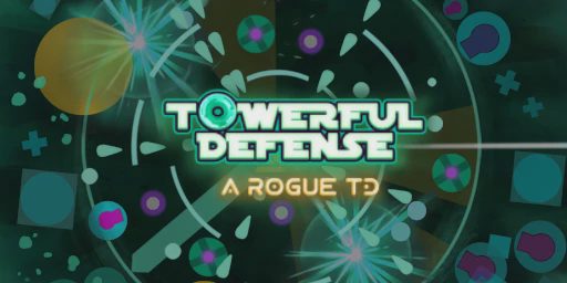 Towerful Defense: A Rogue TD Cover