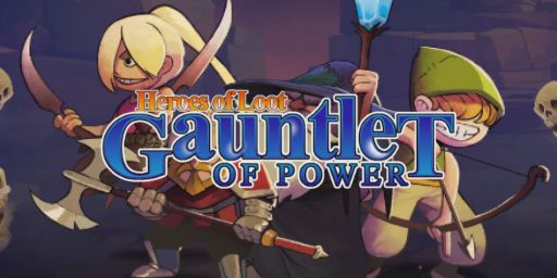 Heroes Of Loot: Gauntlet Of Power Cover