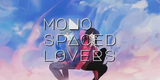 Monospaced Lovers Cover