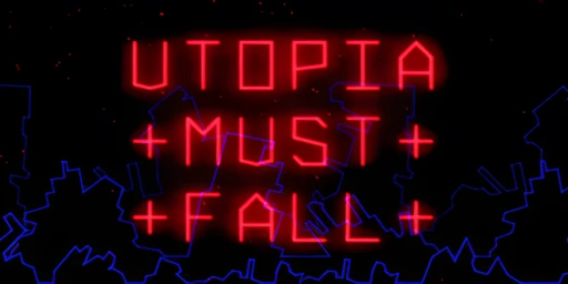Utopia Must Fall Cover