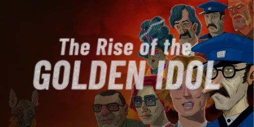 The Rise of the Golden Idol Cover