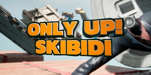Only Up: SKIBIDI TOGETHER Cover