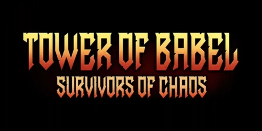 Tower of Babel: Survivors Of Chaos Cover