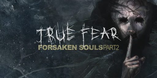 True Fear: Forsaken Souls Part 2 Cover