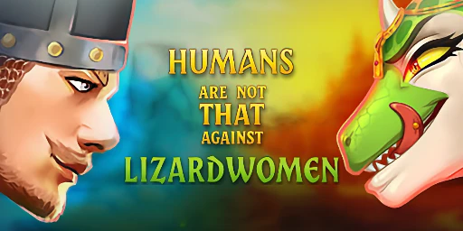 Humans are not that against Lizardwomen Cover