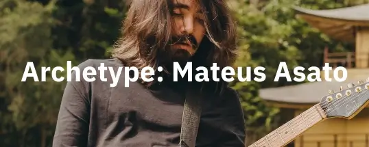 Neural DSP Archetype: Mateus Asato Cover