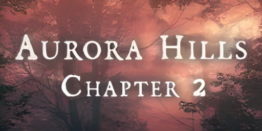 Aurora Hills: Chapter 2 Cover