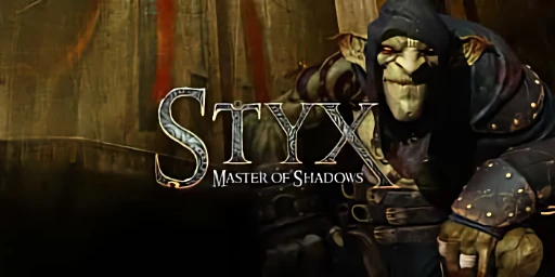 Styx: Master of Shadows Cover