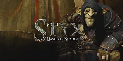 Styx: Master of Shadows Cover