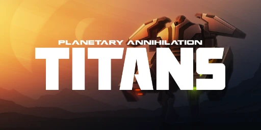 Planetary Annihilation: TITANS Cover