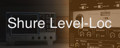 Korneff Audio Shure Level-Loc Icon