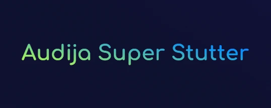 Audija SuperStutter Cover