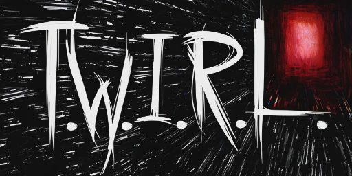 T.W.I.R.L. Cover