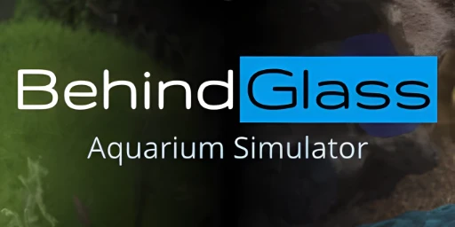 Behind Glass: Aquarium Simulator Cover