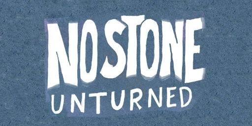No Stone Unturned Cover