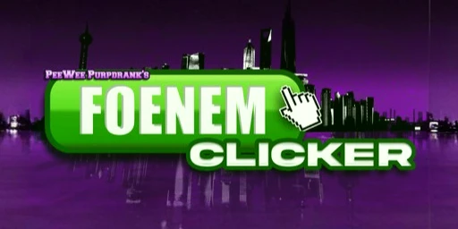 PeeWee Purpdrank's FOENEM Clicker Cover
