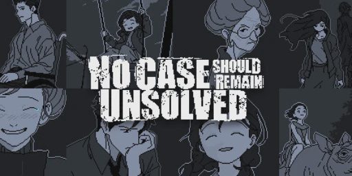 No Case Should Remain Unsolved Cover