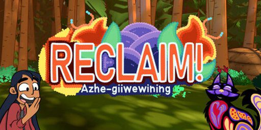 Reclaim! Azhe-giiwewining Cover