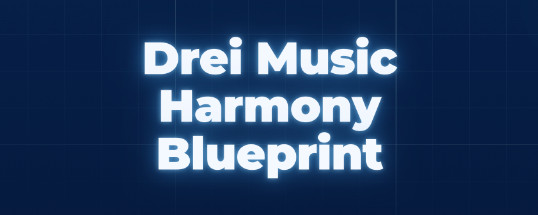 Drei Music Harmony Blueprint Cover