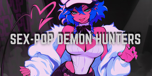 Sex-Pop Demon Hunters Cover