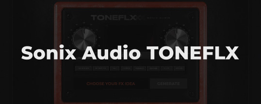 Sonix Audio TONEFLX Cover